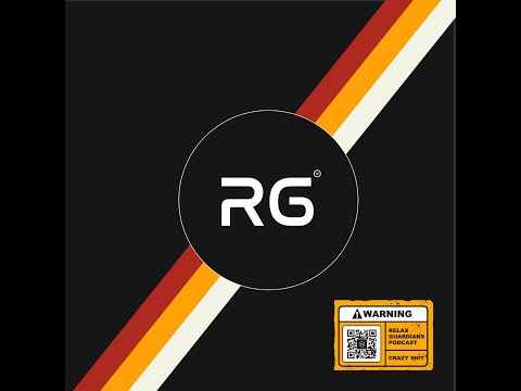 The One Where We Quit Discord (Relax Guardians Podcast Episode 32)