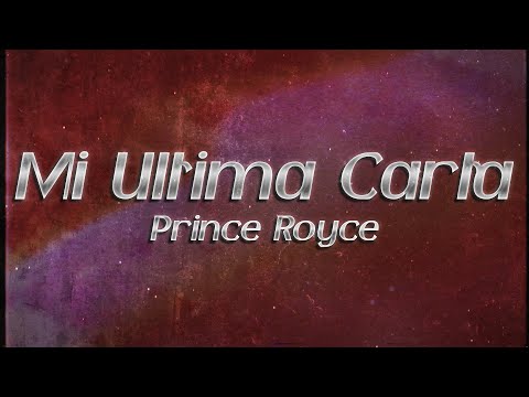 Prince Royce - Mi Ultima Carta ✍️ (lyrics)