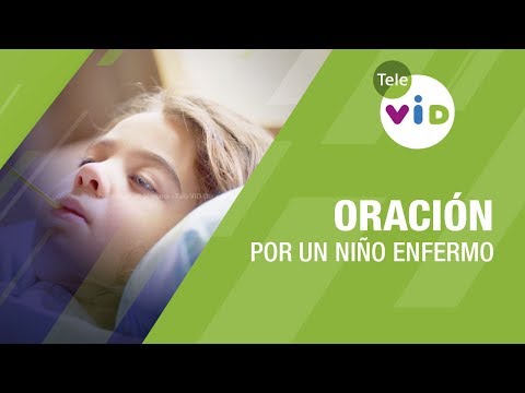 Prayer for a Sick Child - Tele VID