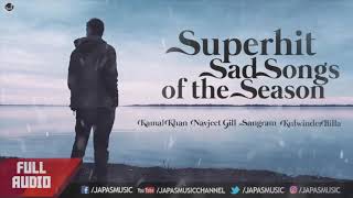 Super Hit Sad Songs of the Season | Sangram Hanjra