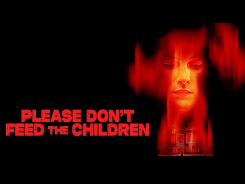 Please Don't Feed The Children | Official Trailer | Horror Brains