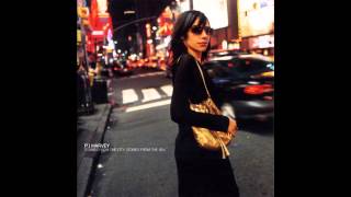 PJ Harvey - The Whores Hustle and the Hustlers Whore