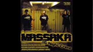 MassakaKÖNIGSRASSE - 36 Night Crime feat. Woroc HQ