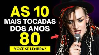 10 canções internacionais dos anos 80 que mais tocaram no Brasil