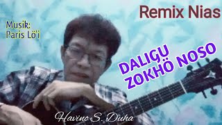 Download lagu Daligu Zokhö noso - Havino S. Duha | remix dj lagu nias mp3 Download lagu Daligu Zokhö noso - Havino S. Duha | remix dj lagu nias mp3