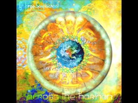 Free Soul School Switzerland - Across the Horizon [Full Album]