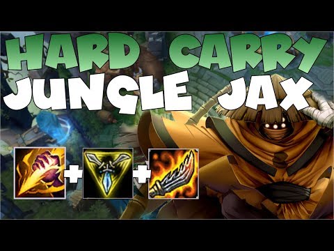 HARD CARRY GAMES AS THE ULTIMATE GANK MASTER JAX!!!! ABUSE THIS JUNGLER BEFORE IT GETS NERFED!!!!