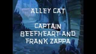 FRANK ZAPPA WITH CAPTAIN BEEFHEART -- ALLEY CAT