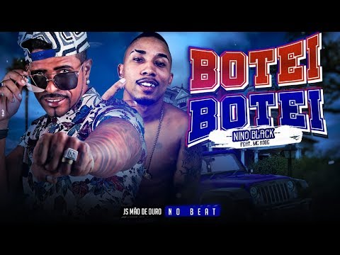 NINO BLACK E MC ROGER - BOTEI BOTEI