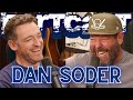 Dan Soder and I Get Really High | Bertcast # 591