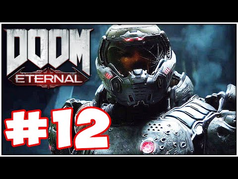 DOOM Eternal Gameplay Walkthrough - Part 12 - New Zone!