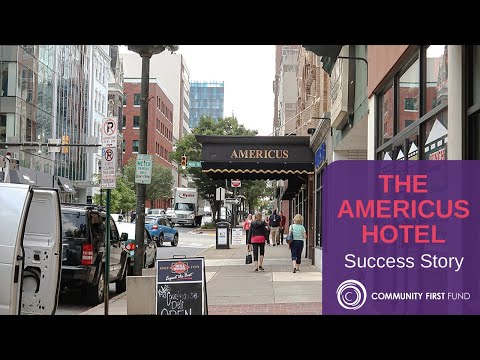 Americus Hotel - Community First Fund Success Story