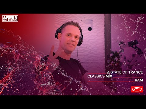 A State Of Trance Classics - Mix 011: RAM