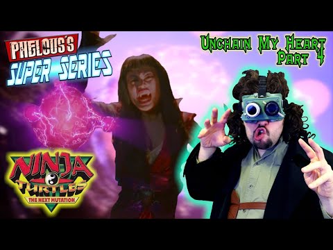 Ninja Turtles: The Next Mutation (Ep16) Unchain My Heart Part 4 - Phelous