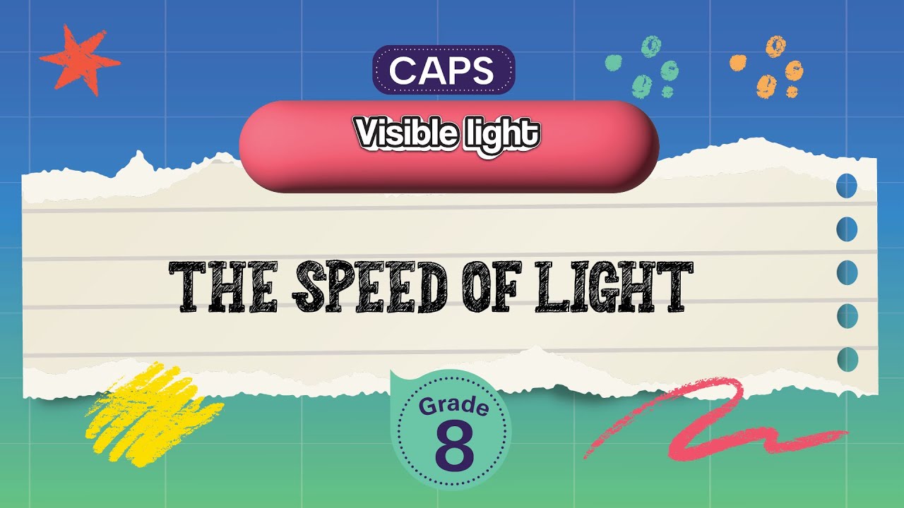 [GRADE 9] The Speed of Light.