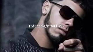 Intocable /ANUEL AA