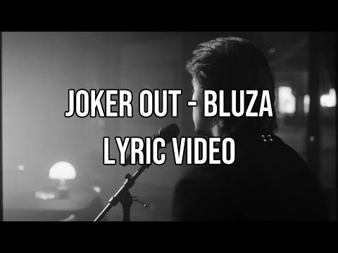 Joker Out - Bluza (Lyric video)