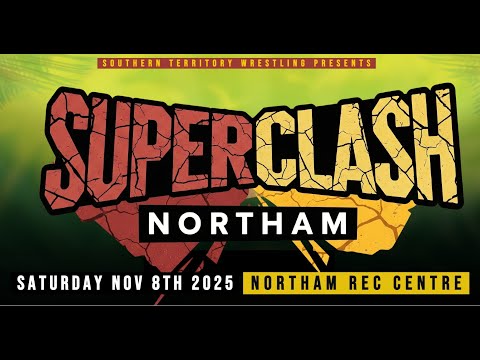2025 11-08 STW SuperClash | FULL EVENT