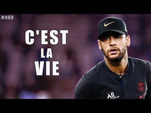 Neymar Jr ► Khaled - C'est La Vie - 2019 Skills & Goals (HD)