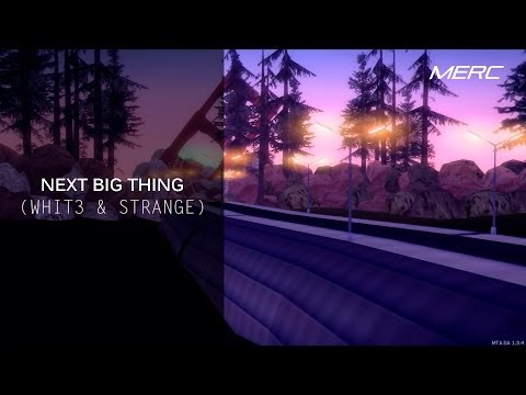 Whit3 ft. Strange - Next Big Thing