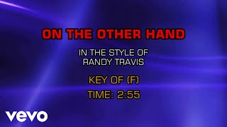 Randy Travis - On The Other Hand (Karaoke)
