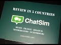 Unboxing and reviewing CHATSIM in 5 European countries.