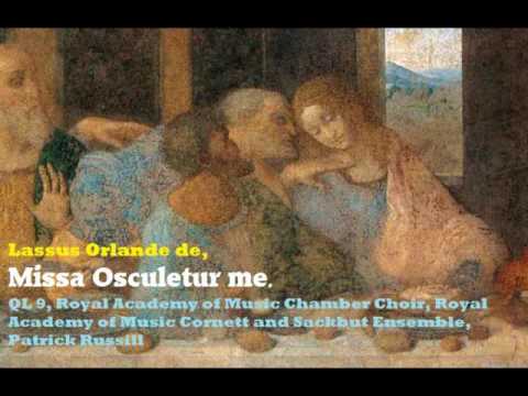Lassus Orlande de    Missa Osculetur me