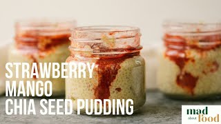 Strawberry Mango Chia Seed Pudding
