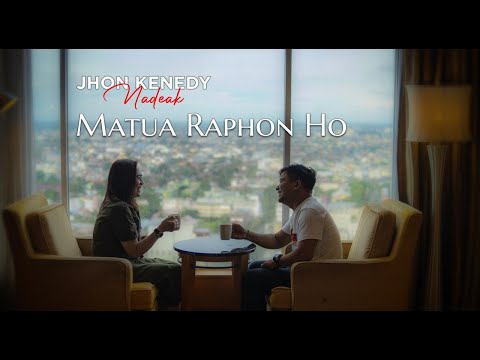 Matua Raphon Ho -  Jhon kenedy Nadeak  - Rich Entertainment