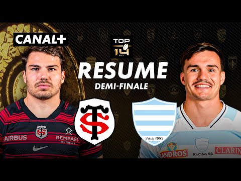 Le résumé de Toulouse / Racing - TOP 14 - Demi-finale