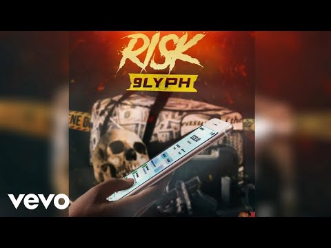 9lyph - Risk (Official Audio)