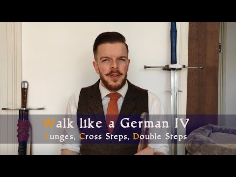 Gehen wie ein Deutscher IV: Ausfallschritte, Kreuzschritte, Doppelschritte