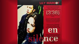 Lily Margot   "En silence"