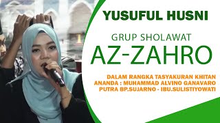Download lagu AZ-ZAHRO MUSIC - YUSUFUL HUSNI mp3