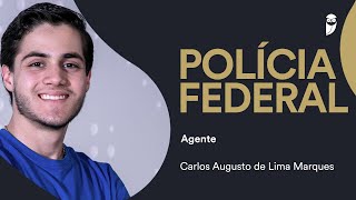 PF: Conheça Carlos Augusto de Lima Marques, aprovado para Agente de Polícia Federal