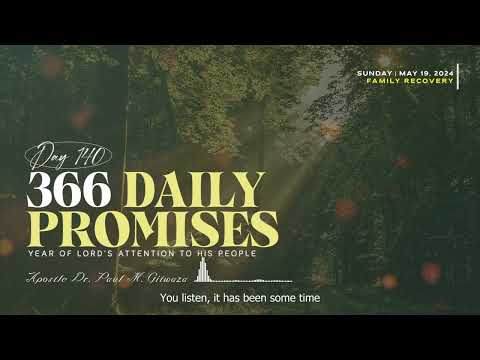 366 DAILY PROMISES | Day 140 | With Apostle Dr. Paul M. Gitwaza (English Subtitle Version)
