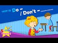 Theme 23. Do~/Don't~ - Imperative sentence | ESL Song & Story - Learning English for Kids