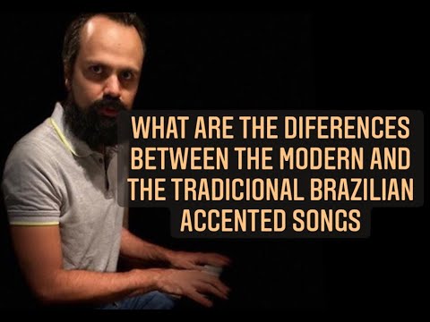 Quick Tip 153   What is The difference between The tradicional and modern Brazilian music