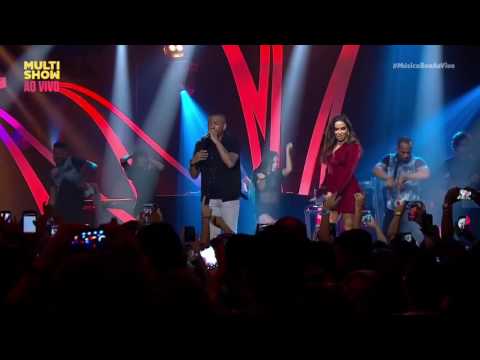 Anitta e Nego do Borel - " Você Partiu Meu Coração " No Música Boa Ao Vivo | 06/06/2017