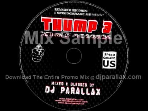 THUMP 3:  Return Of The Bassline mixed by DJ PARALLAX
