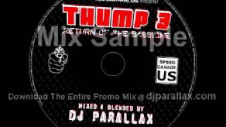 THUMP 3:  Return Of The Bassline mixed by DJ PARALLAX