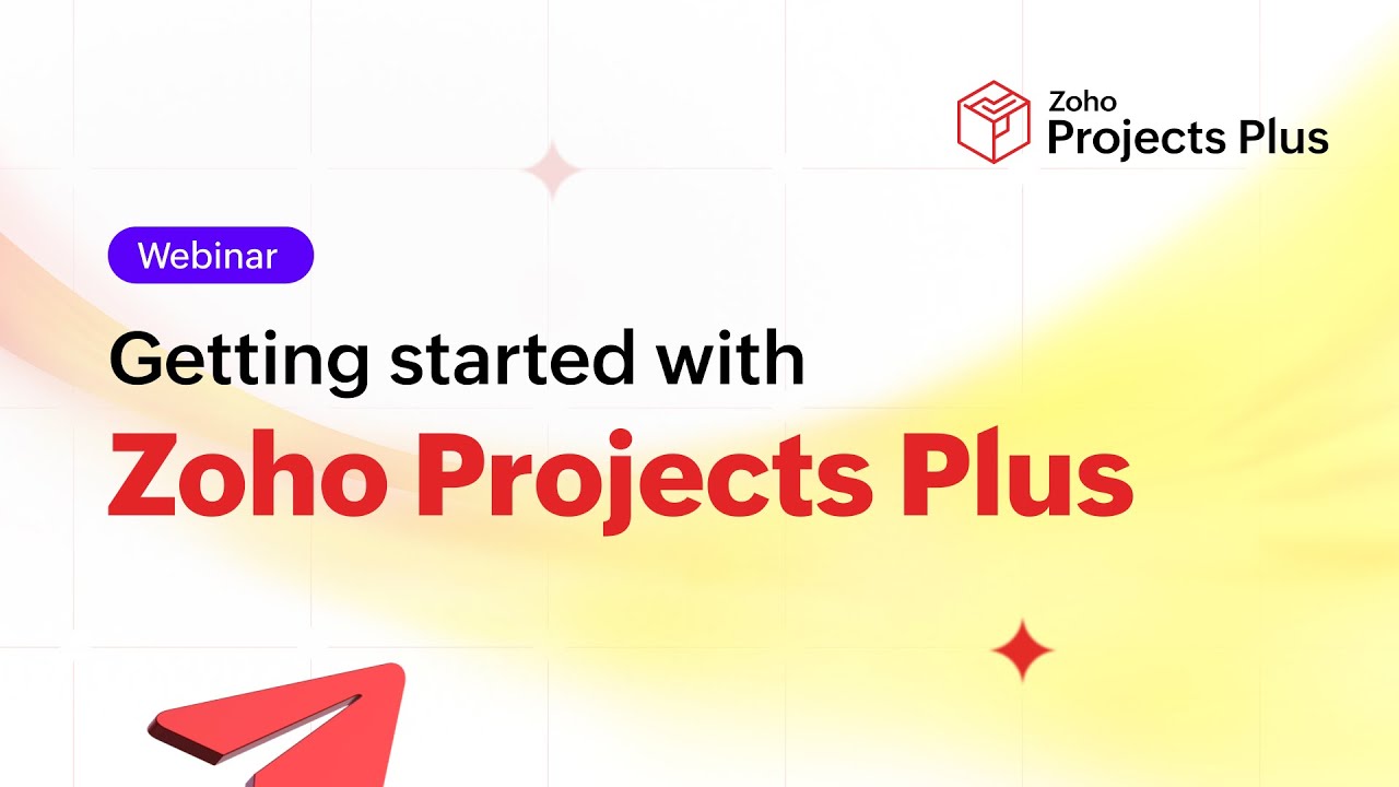 Getting Started with Zoho Projects Plus
