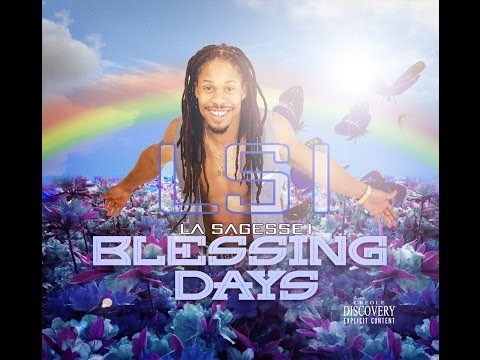 L S I (LA SAGESSE I) - Vive ly Free. Album BLESSINGDAYS