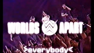 Worlds Apart  - Everybody (BRAVO Super Show 1997)