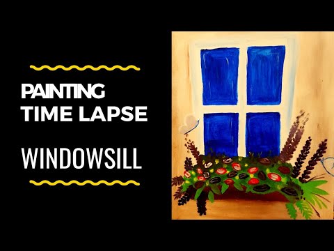 Windowsill Painting | Painting Time Lapse!