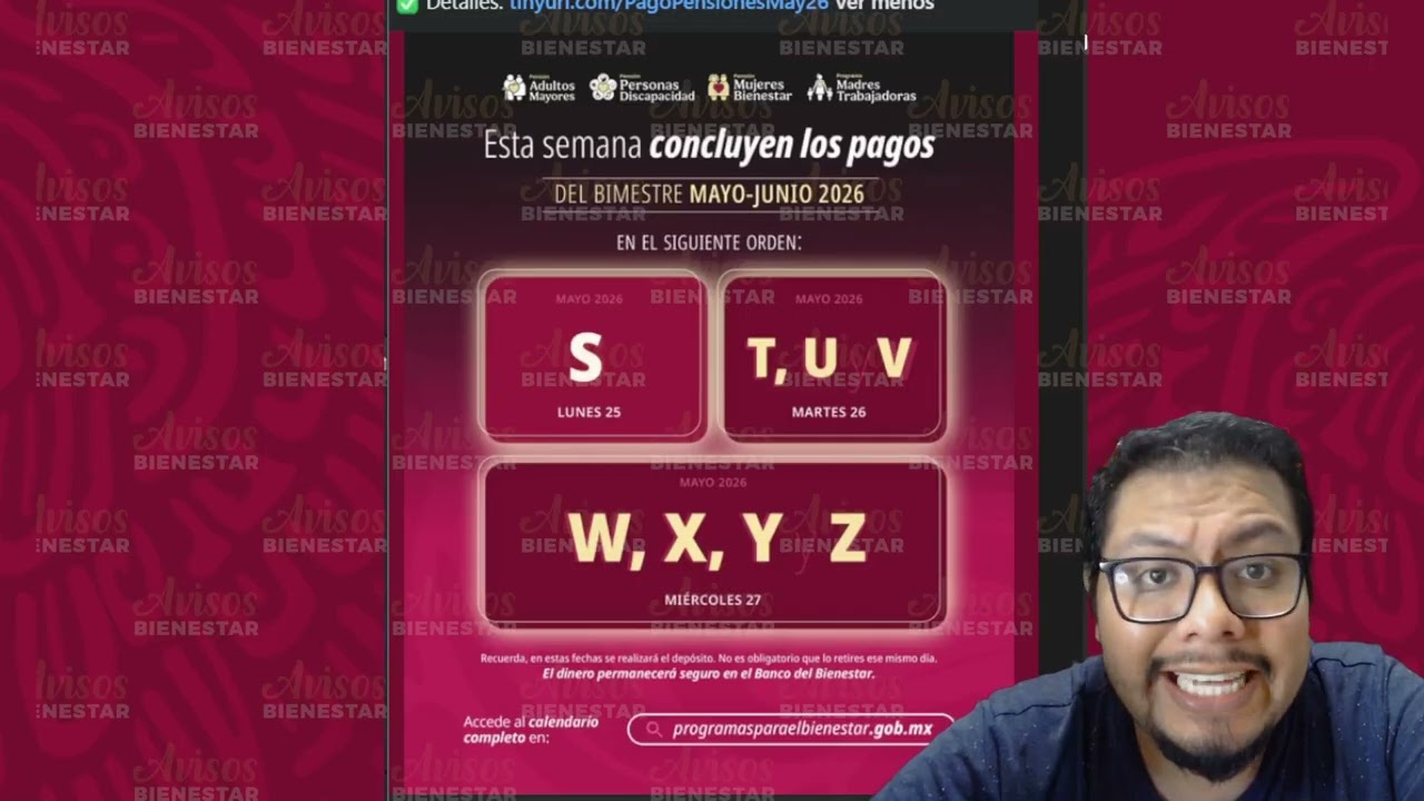 ¡PAGO DE PENSIÓN BIENESTAR! del 25 al 27 mayo-junio bienestar adultos mayores y mujeres bienestar
