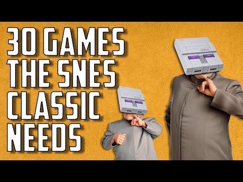 30 Games The SNES Classic NEEDS - (SNES Mini) - FUgameCrue