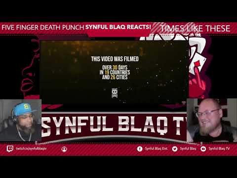 Request Line! Synful Blaq Reacts - Five Finger Death Punch - Times Like These