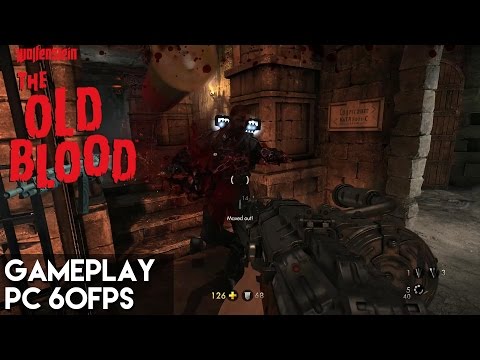 Wolfenstein: The Old Blood - Walkthrough Part 3 (1080p 60fps)