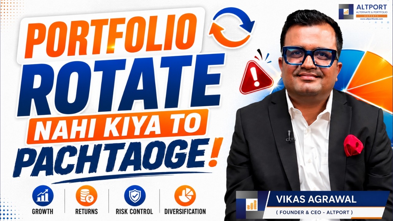 Portfolio Rotate Nahi Kiya Toh Pachtaoge ! | Why Portfolio Rotation Matters ?